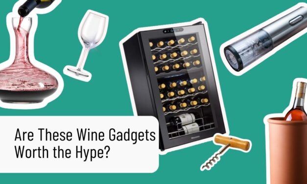 Are These Wine Nerd Gadgets Worth the Hype? Here’s What We Think